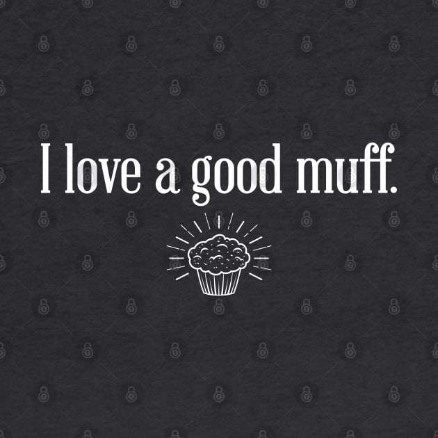 I love a good muff. by FakieNosegrob00